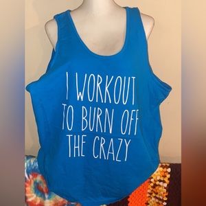 I workout to burn off the crazy tank top/plus size/womens/fitness